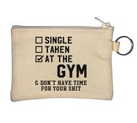 Portamonete singolo con scritta "Taken at the Gym and Don't Have Time for Your Sh*t", colore: beige