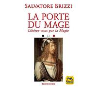 Porte du Mage: Libérez-vous par l'alchimie transformatrice