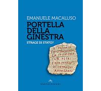 Portella della ginestra: Strage di Stato?