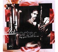 Porter,Art - Lay Your Hands on Me