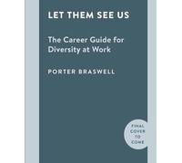Porter Braswell Let Them See You (Copertina rigida)