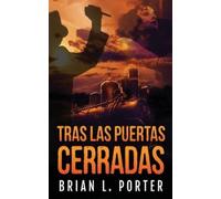 Porter Brian L Spa-Tras Las Puertas Cerradas BOOK NUOVO