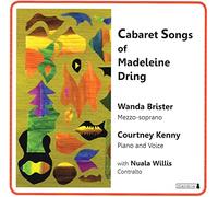 Porter/ Brister/ Willis - Cabaret Songs Of Madeleine Dring