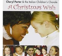 Porter Cheryl E The Italian Children'S Chorale - A Christmas Wish