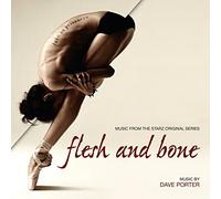 Porter David - Flesh & Bone: Music From The Starz Original Series