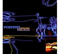 Porter Ricks - Porter Ricks
