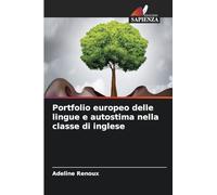 Portfolio europeo delle lingue e autostima nella classe di inglese