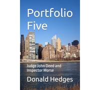 Portfolio Five: Judge John Deed and Inspector Morse: 5