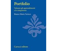Portfolio. Valutare gli apprendimenti e le competenze