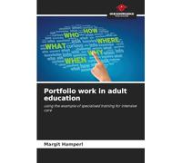 Portfolio work in adult education: using the example of specialised training for intensive care