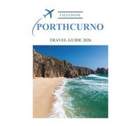 Porthcurno Travel Guide 2026: Uncover Cornwall’s Secret Spot in England