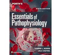 Porth's Essentials of Pathophysiology