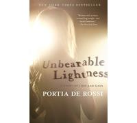 Portia de Rossi Unbearable Lightness (Tascabile)