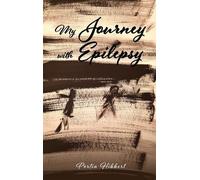 Portia Hibbert My Journey with Epilepsy (Copertina rigida)