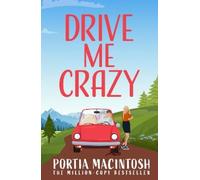 Portia MacIntosh Drive Me Crazy (Tascabile)