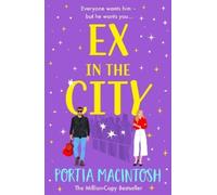 Portia MacIntosh Ex in the City (Copertina rigida)