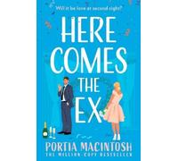 Portia MacIntosh Here Comes the Ex (Tascabile)