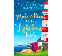 Portia MacIntosh Make or Break at the Lighthouse B & B (Tascabile) Marram Bay