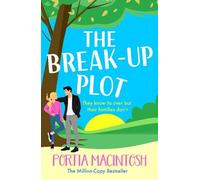 Portia MacIntosh Portia MacIntosh The Break-Up Plot (Copertina rigida)