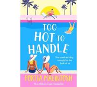 Portia MacIntosh Too Hot to Handle (Tascabile)