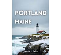 Portland, Maine Reiseführer 2026