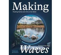 Portland Mitchell Making Waves (Copertina rigida)