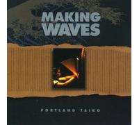 Portland Taiko - Making Waves