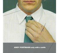 Portmann,Andy - Only With a Smile