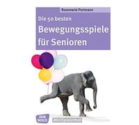Portmann, R 50 Besten Bewegungsspiele Fur Senioren - (German Import) Book NUOVO