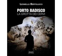 Porto Badisco. La grotta dei cervi - 2019 - Adda