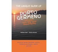 PORTO GERMENO: between sea sky and mountains