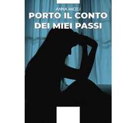 Porto il conto dei miei passi