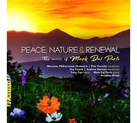 Porto/ Moravian Philharmonic Orchestra - Peace / Nature & Renewal