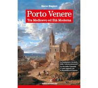 Porto Venere tra Medioevo ed Età Moderna