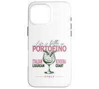 Portofino La Vita È Meglio In Riviera Liguria Italia Custodia per iPhone 16 Pro Max