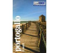 Portogallo. Il nord. Con mappa