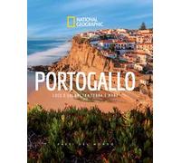 Portogallo. Luce e colori tra terra e mare. Paesi del mondo. Ediz. a colori