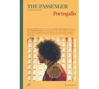 Portogallo. The passenger. Per esploratori del mondo - 2019 - Ipe
