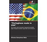 “Portoghese made in USA”: Uno studio sulle innovazioni linguistiche prodotte dagli immigrati brasiliani negli Stati Uniti d'America