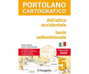 Portolano Cartografico 5. Adriatico occidentale. Ionio settentrionale
