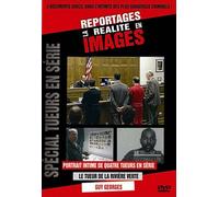 Portrait intime de quatre tueirs en serie ; le tueur de la riviere verte ; guy georges