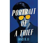 Portrait of a Thief: A Novel