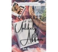 Portrait of an Unlikely Affair: Book 1