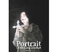 Portrait Of The Long Goodbye