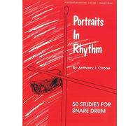 Portraits in Rhythm: 50 Studies for Snare Drum by Warner Bros., Cirone, Anthony J. (1999) Paperback