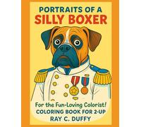 Portraits of a Silly Boxer Coloring Book