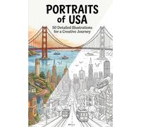 Portraits of USA: 50 Detailed Illustrations for a Creative Journey