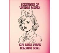 Portraits of Vintage Women, KJV Bible Verse Coloring Book