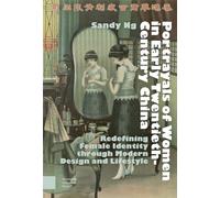 Portrayals of Women in Early Twentieth-Century China: Redefining Female Identity Through Modern Design and Lifestyle