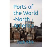 Ports of the World -North America